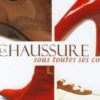 La chaussure sous toutes ses coutures, Annie Campagna