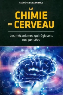 La chimie du cerveau, Collectif