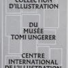 La collection d'illustration du musée Tomi Ungerer, CII