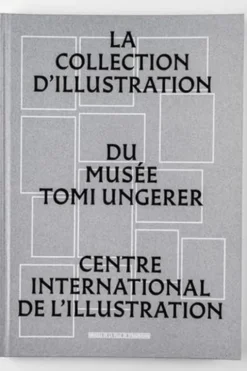 La collection d'illustration du musée Tomi Ungerer, CII