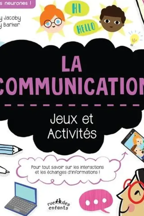 La communication. Jeux et activités, Jenny Jacoby