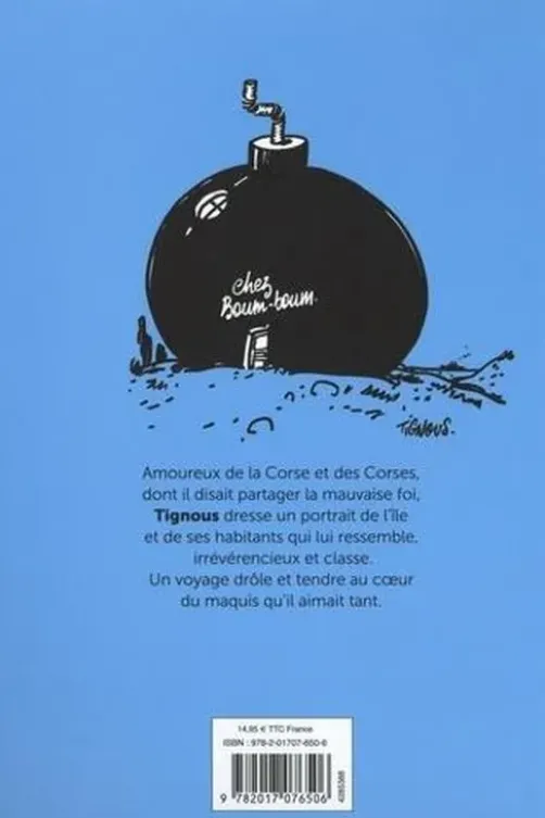 La Corse prend le maquis, Tignous