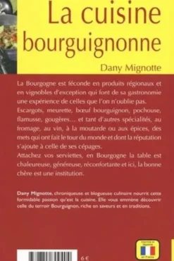 La cuisine bourguignonne, Dany Mignotte