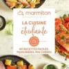 La cuisine étudiante. 60 recettes faciles, équilibrées, pas chères, Marmiton