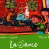 La Dame à la licorne, Olivier Agnès; Rublon
