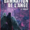 La damnation de l'ange, Jean-François Morlaes