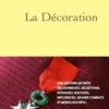 La Décoration, Romain Gubert