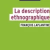 La description ethnographique, François Laplantine