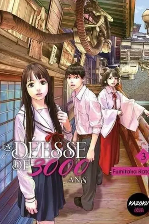 La déesse de 3000 ans Tome 3, Fumitaka Kato