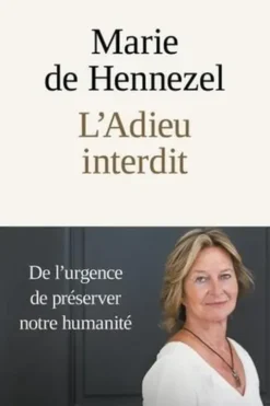 L'Adieu interdit, Marie de Hennezel