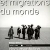 La Documentation photographique N° 8063, Mai-Juin 2008 : Migrants et migrations du monde, Gildas Simon