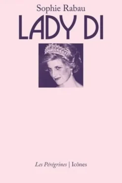 Lady Di, Sophie Rabau