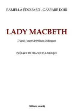 Lady Macbeth, Pamella Edouard