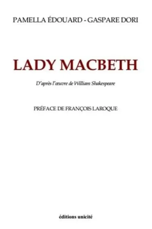Lady Macbeth, Pamella Edouard