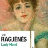 Lady Mond, Joël Raguénès