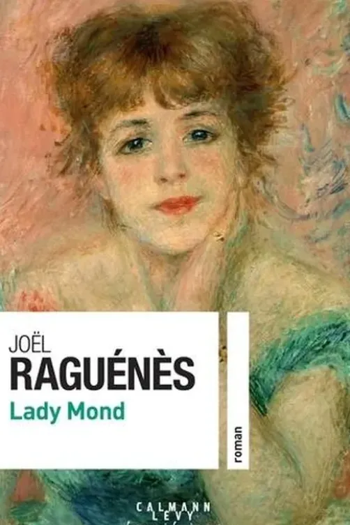 Lady Mond, Joël Raguénès