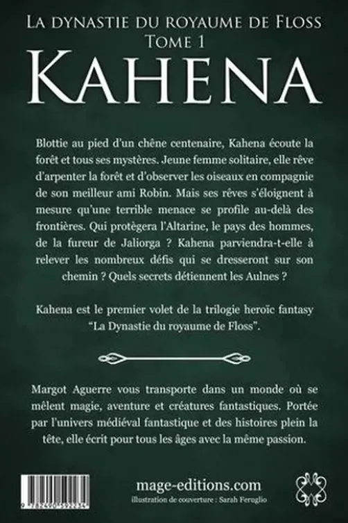 La Dynastie du Royaume de Floss Tome 1 : Kahena, Margot Aguerre