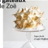 La fabrique à gâteaux de Zoë, Zoé François