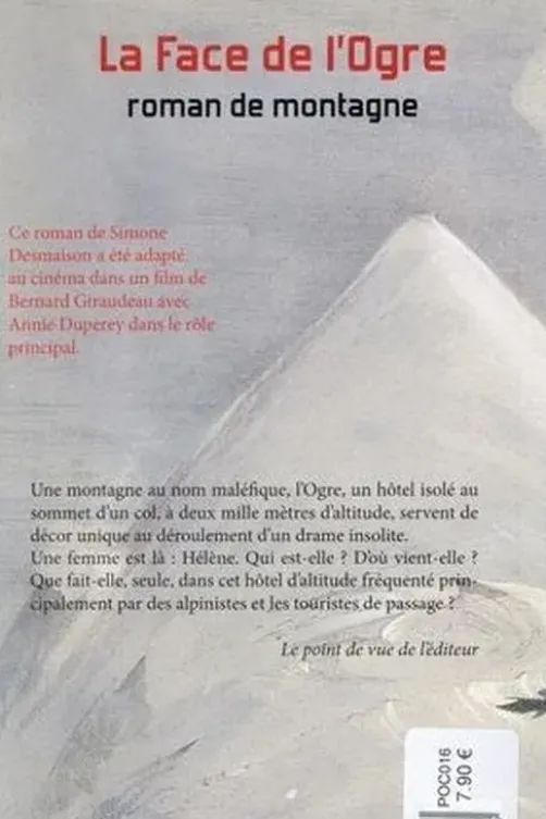 La Face de l'Ogre, Simone Desmaison