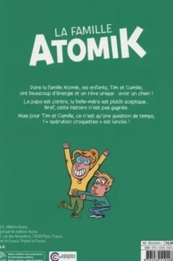 La famille Atomik Tome 1 : Opération croquettes !, Le Cil vert