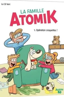 La famille Atomik Tome 1 : Opération croquettes !, Le Cil vert