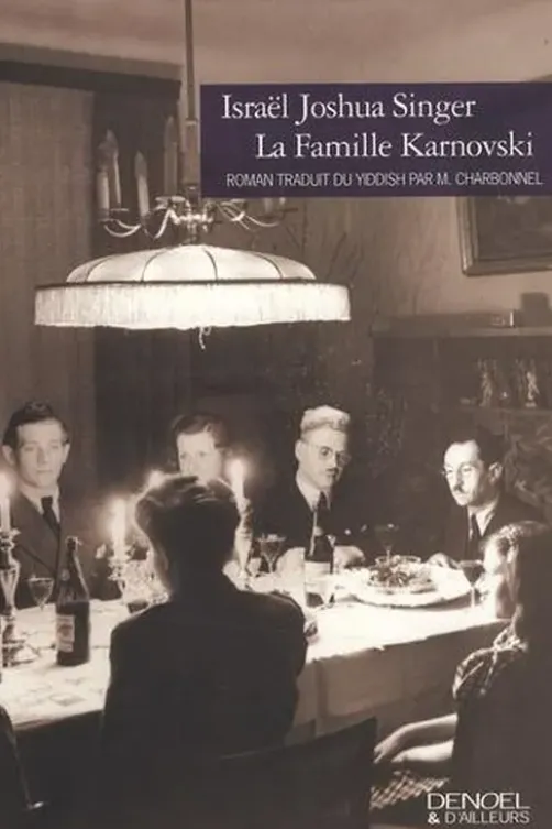 La famille Karnovski, Israël Joshua Singer