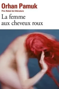 La femme aux cheveux roux, Orhan Pamuk
