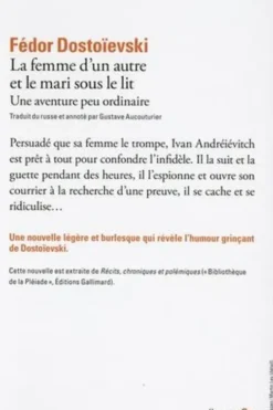 La femme d'un autre et le mari sous le lit. Une aventure peu ordinaire, Fédor Mikhaïlovitch Dostoïevski
