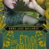 L'affaire Baskerville : Une étude en ombres, Emma-Jane Holloway