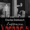 L'affaire Vasarely : art, mensonges et manipulations, Charles Debbasch