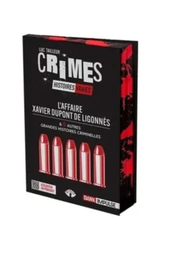 L'affaire Xavier Dupont de Ligonnès & 5 autres grandes histoires criminelles, Luc Tailleur