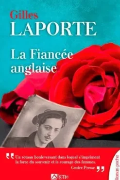 La fiancée anglaise, Gilles Laporte