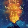 La Fille de Diké Tome 1 : Une maison de feu, Silène Edgar