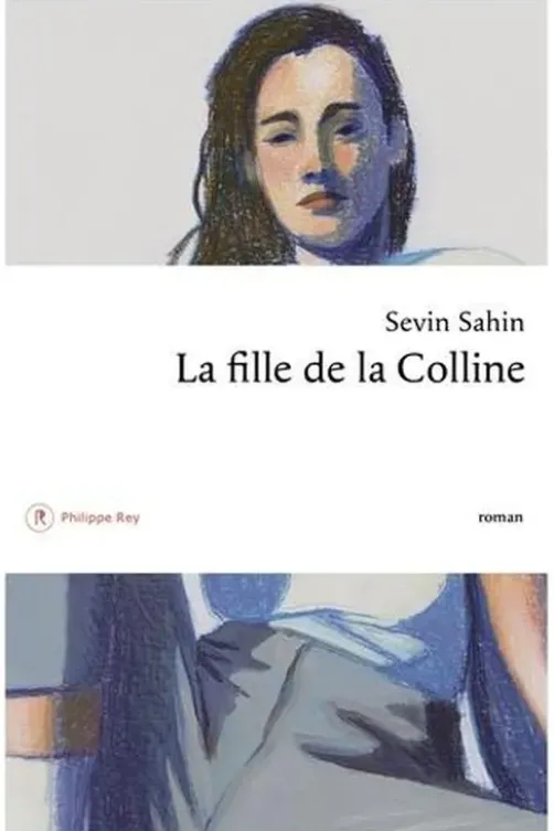 La fille de la Colline, Sevin Sahin