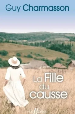 La fille du causse, Guy Charmasson