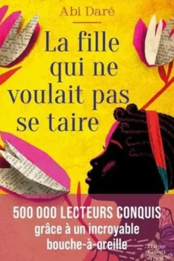 La fille qui ne voulait pas se taire, Abi Daré