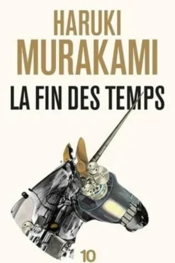 La fin des temps, Haruki Murakami