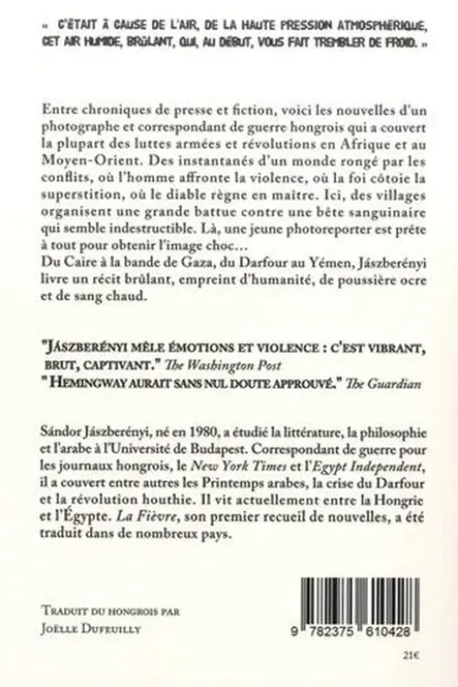 La fièvre et autres nouvelles, Sandor Jaszberenyi