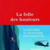 La folie des hauteurs, Lionel Cariou
