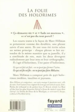 La folie des holorimes, Marc Hillman