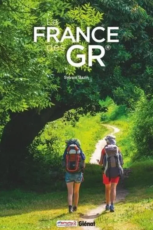 La France des GR, Sylvain Bazin