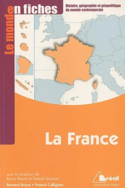 La France. 7e édition, Bernard Braun