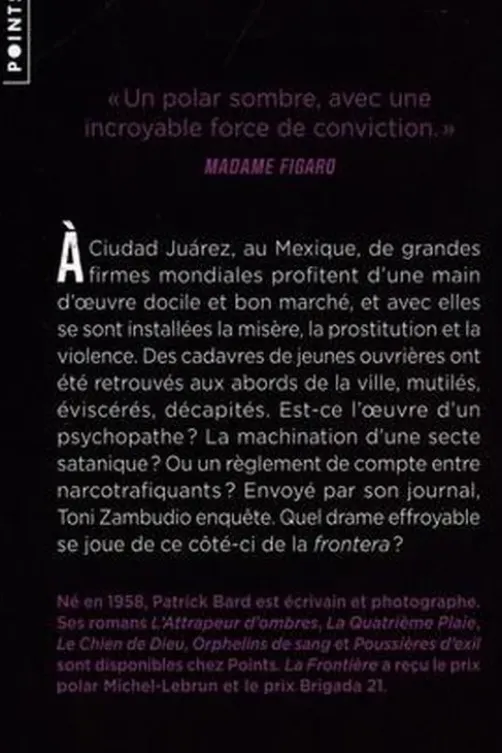 La frontière, Patrick Bard