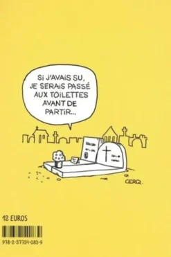 La fête du strip. Sexe, drogue et déambulateur, Cerq