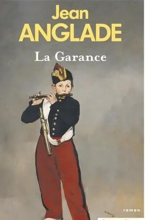La Garance, Jean Anglade