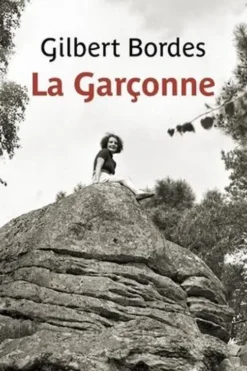 La garçonne, Gilbert Bordes