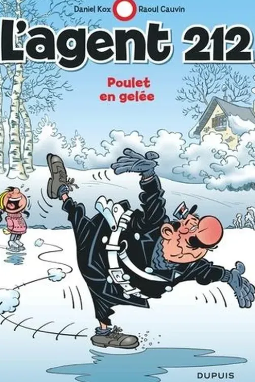L'agent 212 Tome 23 : Poulet en gelée, Raoul Cauvin