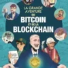 La Grande aventure du bitcoin et de la blockchain, Maud Riviere