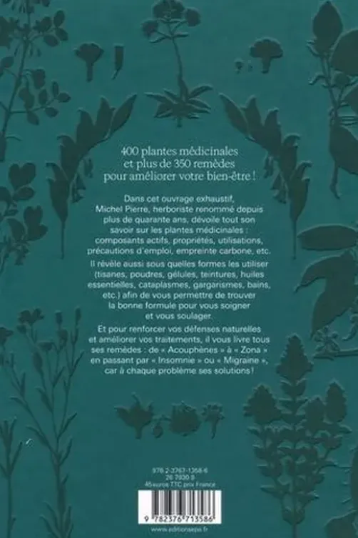La grande encyclopédie de l'herboristerie, Michel Pierre