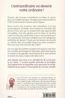 La grande mutation. Pourquoi votre futur sera extraordinaire, Jean Staune